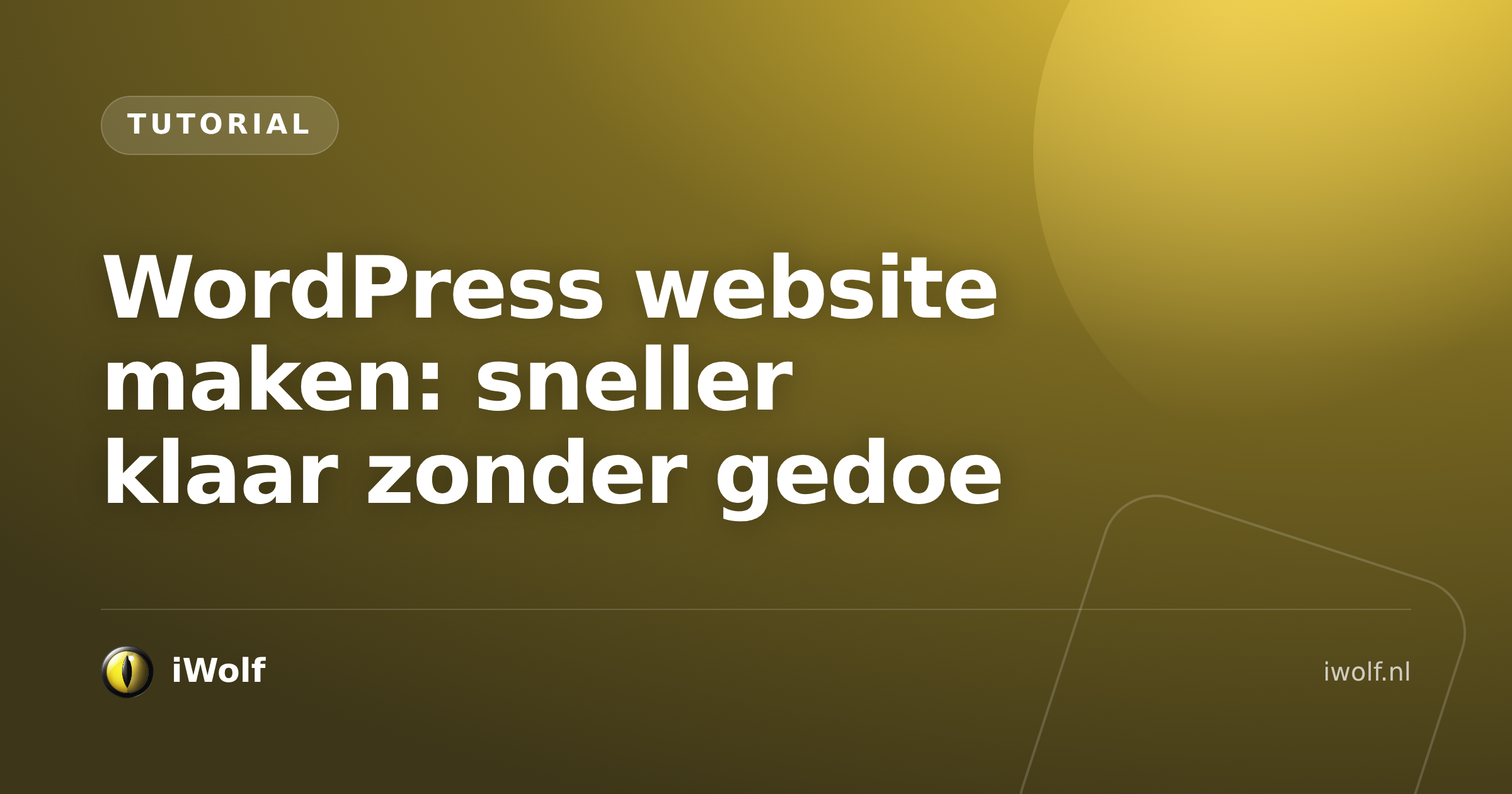 WordPress website maken: sneller klaar zonder gedoe
